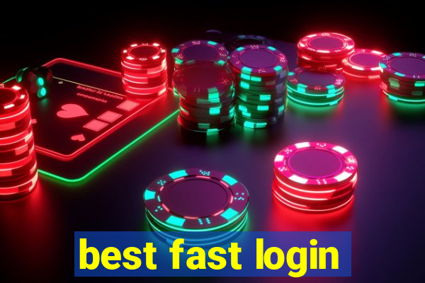 best fast login